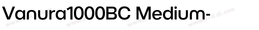 Vanura1000BC Medium字体转换